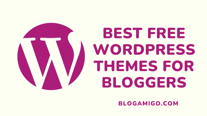Free WordPress Themes For Bloggers And Businesses