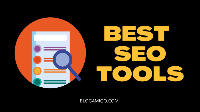 Best SEO Tools - Blogamigo
