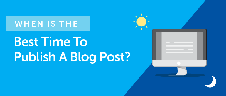 best time to post a blog