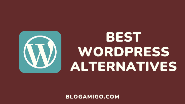 Best WordPress alternatives - Blogamigo