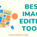 Best image editing tools - Blogamigo