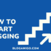 How to start blogging - Blogamigo