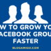 How to grow your facebook group faster - Blogamigo