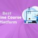 Best Online Course Platforms - Blogamigo