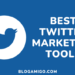 Best Twitter Marketing tools - Blogamigo