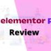 Elementor Theme Builder Review